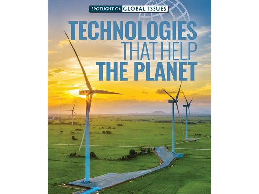 Technologies That Help the Planet