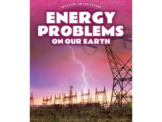Energy Problems on Our Earth