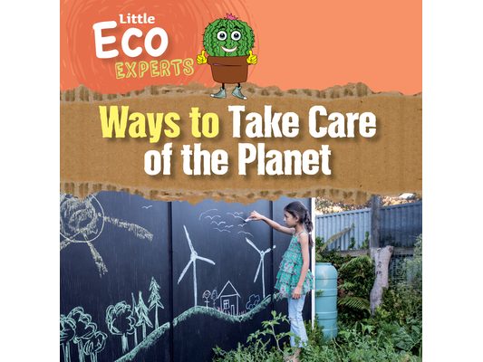 Ways to Take Care of the Planet