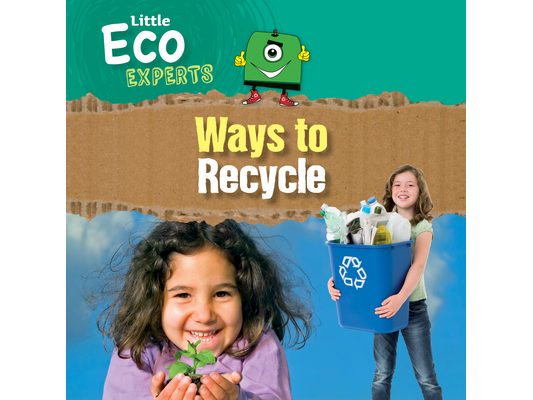 Ways to Recycle