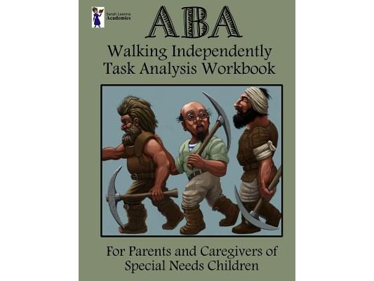 ABA Walking Independently Task Analysis Workbook