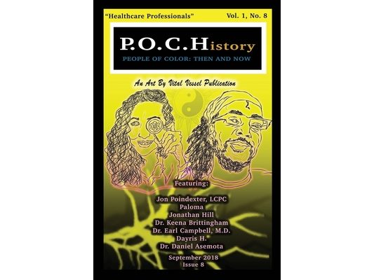 P.O.C.History: Then and Now, Issue 8