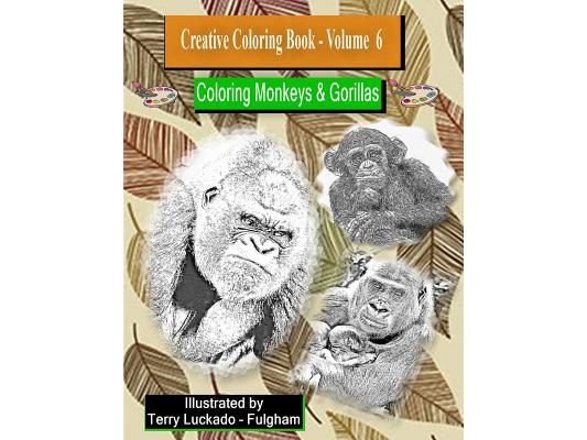 Creative Coloring Book-Volume 6: Coloring Monkeys & Gorillas