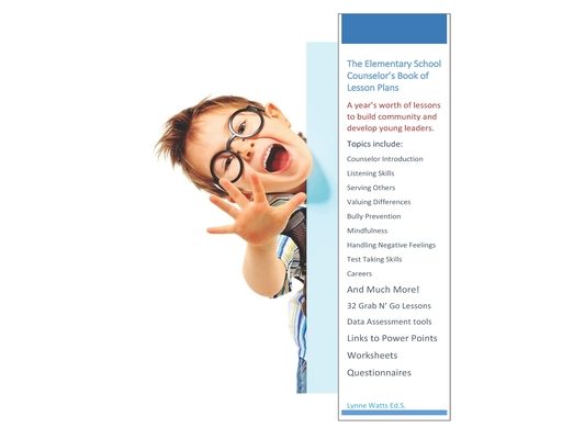 The Elementary School Counselor's Book of Lesson Plans
