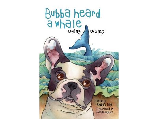 Bubba Heard a Whale (Trying to Sing)