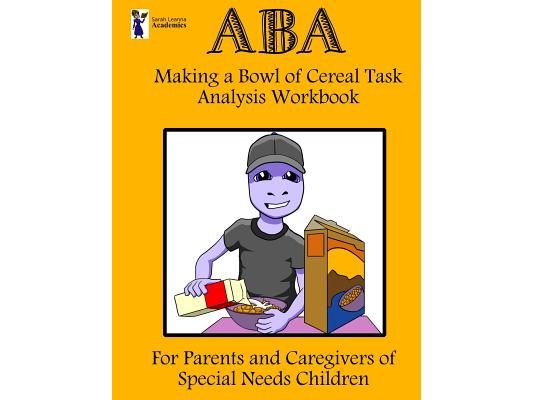 ABA Making a Bowl of Cereal Task Analysis Workbook