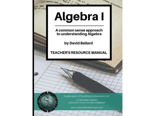 Algebra I - Teacher's Resource Manual