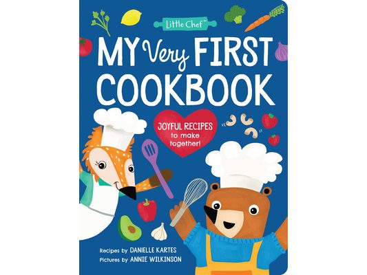 My Very First Cookbook: Joyful Recipes to Make Together!