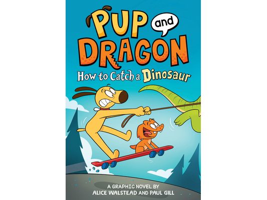 How to Catch Graphic Novels: How to Catch a Dinosaur