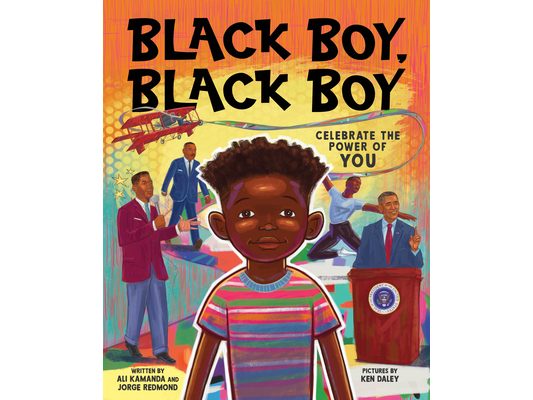 Black Boy, Black Boy: Celebrate the Power of You