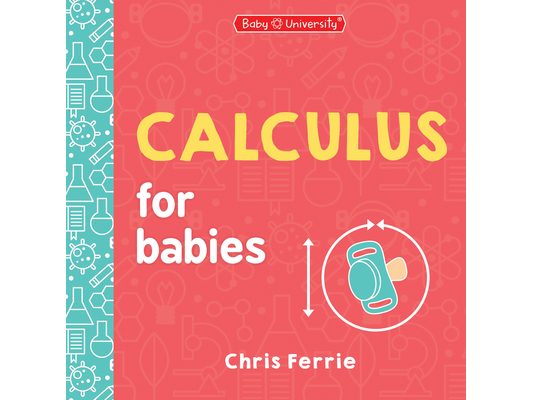 Calculus for Babies