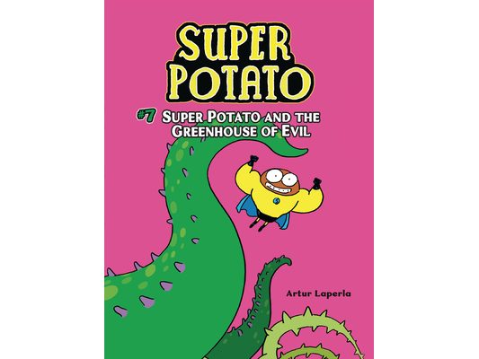 Super Potato and the Greenhouse of Evil: Book 7