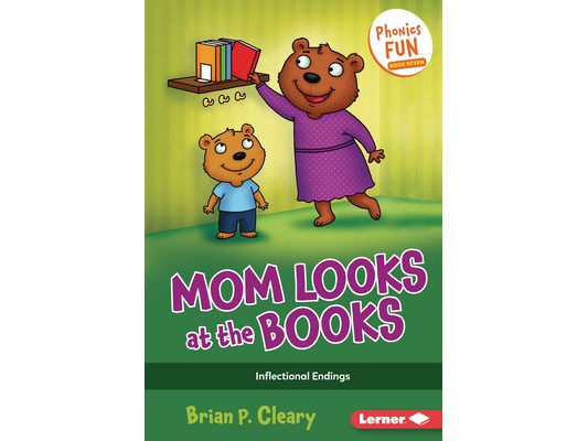 Mom Looks at the Books: Inflectional Endings