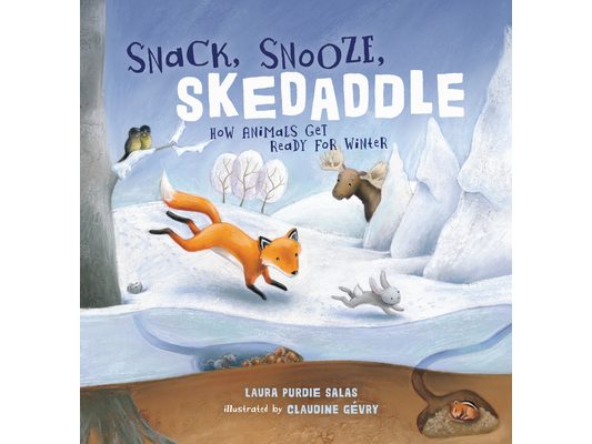 Snack, Snooze, Skedaddle: How Animals Get Ready for Winter