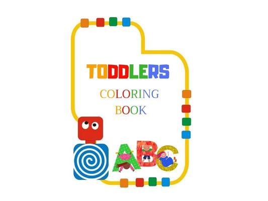 Toddlers Coloring Book: Ages 3-6 Childhood Learning, Preschool Activity Book 100 Pages Size 8.5x11 Inch