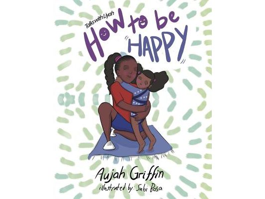 Talks with Liyah: How To Be Happy