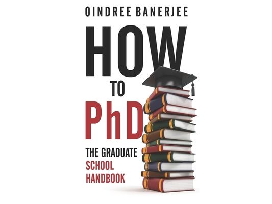 How to PhD: The Graduate School Handbook