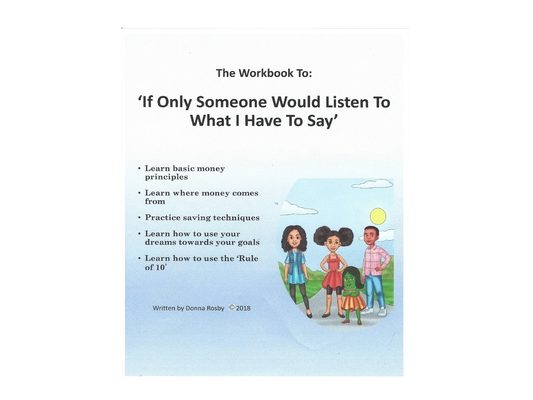 If Only Someone Would Listen To What I Have To Say Workbook