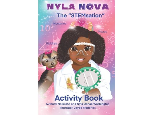 Nyla Nova: The STEMsation