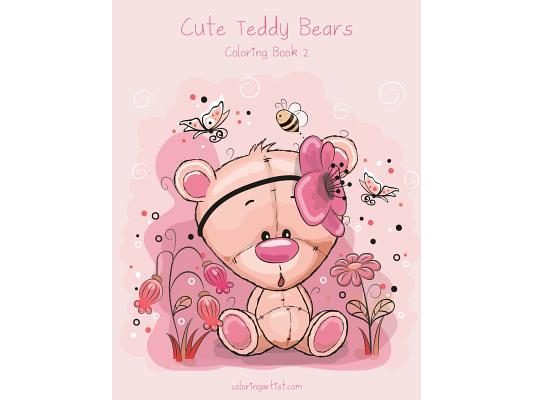 Cute Teddy Bears Coloring Book 2