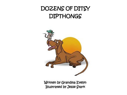 Dozens of Ditsy Diphthongs