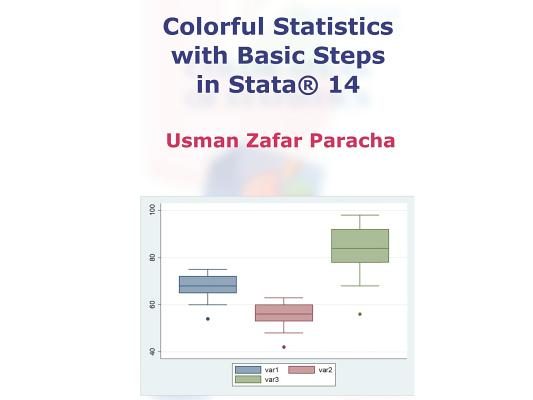 Colorful Statistics with Basic Steps in Stata(R) 14