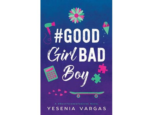 #GoodGirlBadBoy