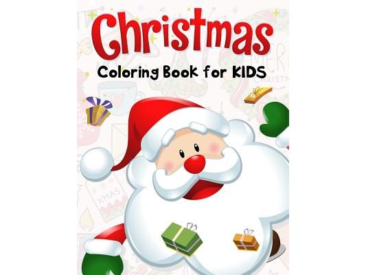Christmas Coloring Book for Kids: 50 Christmas Coloring Pages for Kids