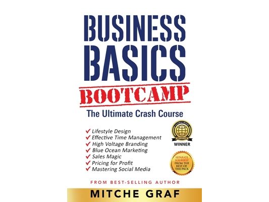 Business Basics BootCamp: The Ultimate Crash Course