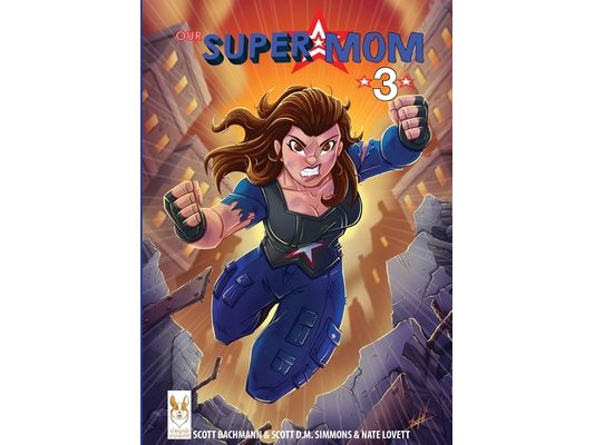 Our Super Mom 3: Legacy