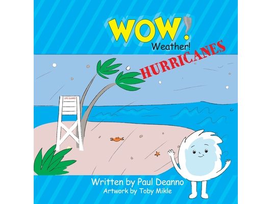 WOW! Weather! Hurricanes