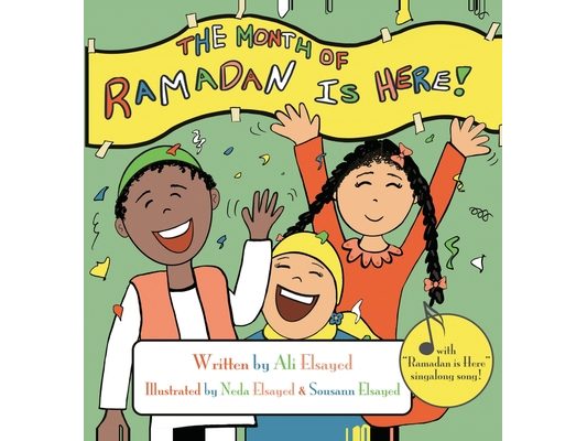 The Month of Ramadan is Here