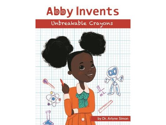 Abby Invents Unbreakable Crayons