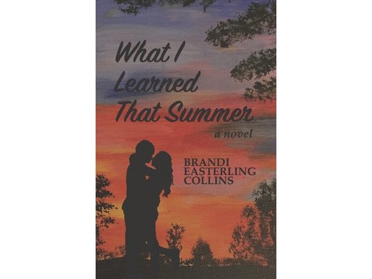 What I Learned That Summer