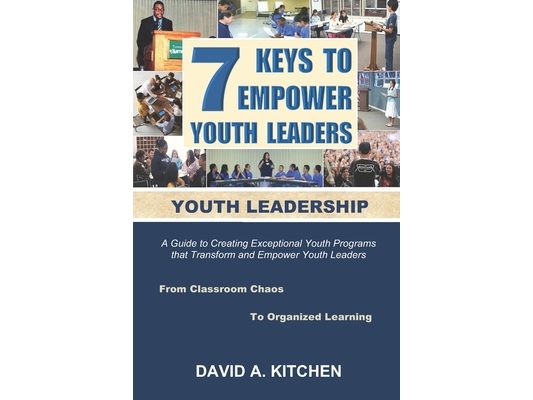 Youth Leadership: 7 Keys To Empower Youth Leaders