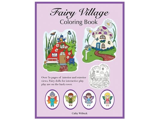 Fairy Village Coloring Book: A coloring book with fairy paper dolls