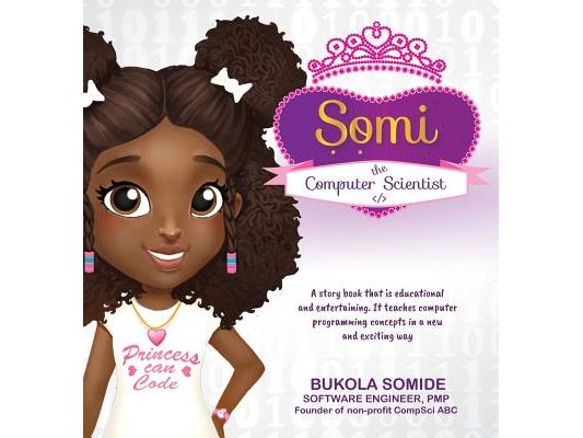 Somi the Computer Scientist: Princess Can Code