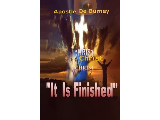 It Is Finished: One of The Best Books to Read To Help You Get Closer To God