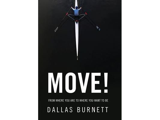Move!: From Where You Are to Where You Want to Be