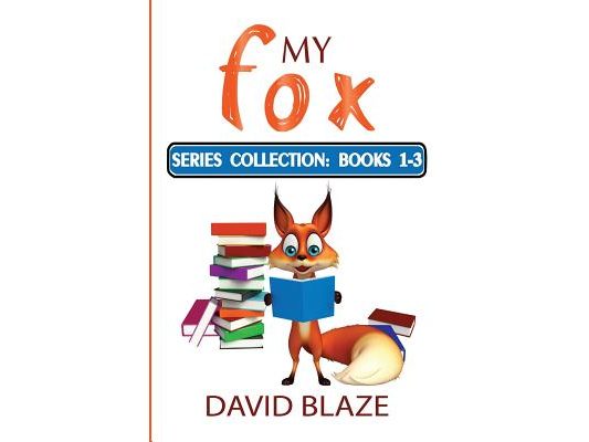 My Fox Series: Books 1-3: My Fox Collection