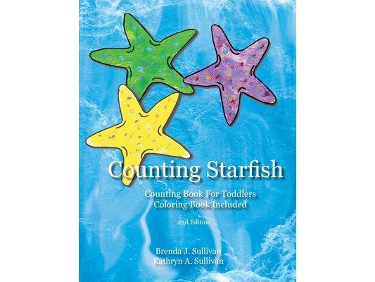 Counting Starfish: Counting Book For Children Coloring Book Included