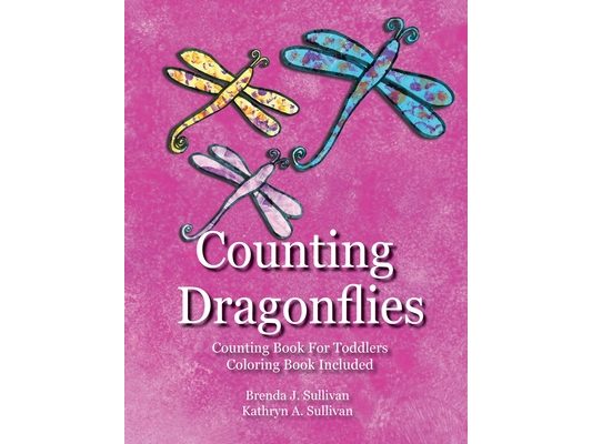 Counting Dragonflies: Counting Book For Children Coloring Book Included