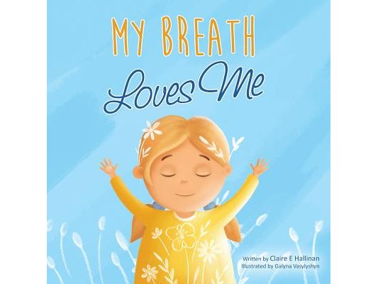 My Breath Loves Me