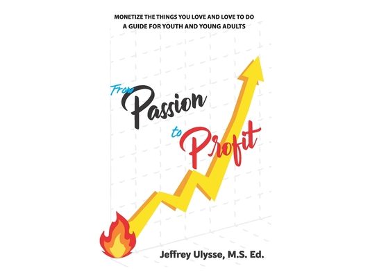 From Passion to Profit