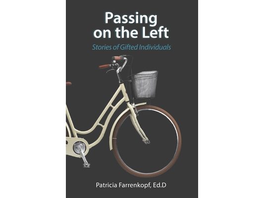 Passing on the Left: Stories of Gifted Individuals