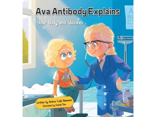Ava Antibody Explains Your Body and Vaccines