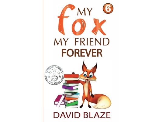 My Fox, My Friend Forever