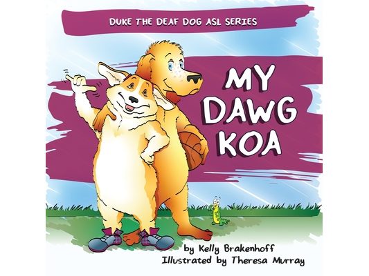 My Dawg Koa