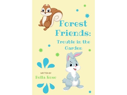 Forest Friends: Trouble in the Garden