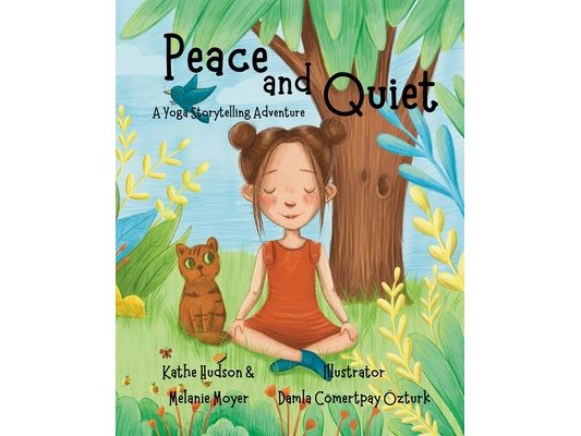 A Yoga Storytelling Adventure: Peace and Quiet